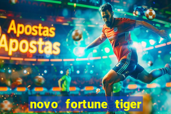 novo fortune tiger 2 demo